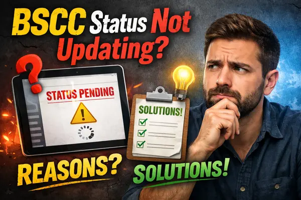 BSCC status not updating – reasons and solutions