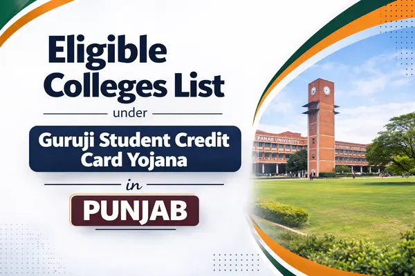 Eligible Colleges List under Guruji Student Credit Card Yojana in Punjab